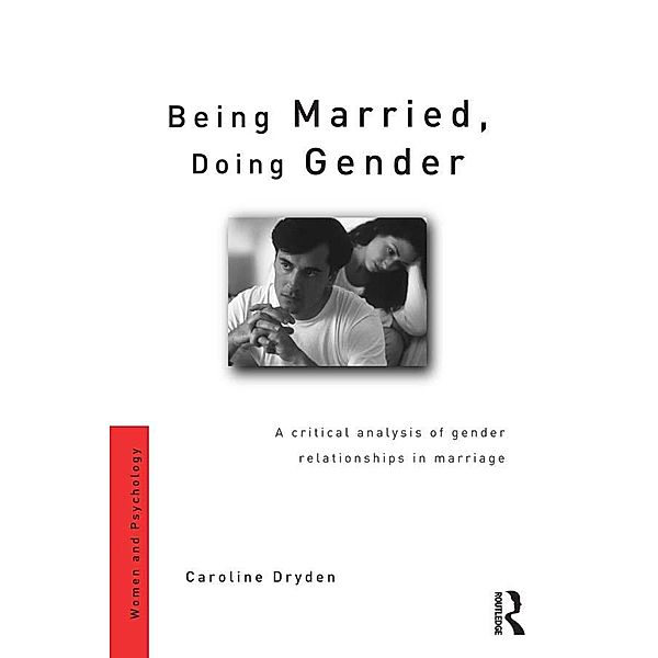 Being Married, Doing Gender, Caroline Dryden