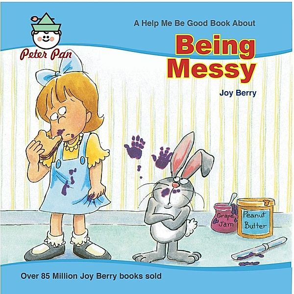 Being Messy, Joy Berry