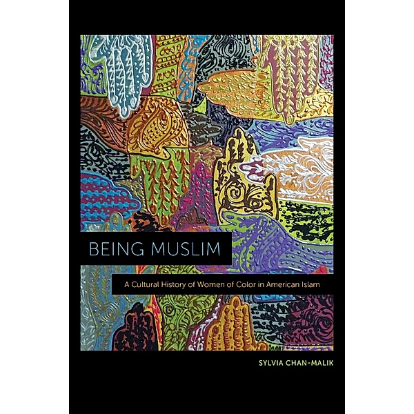 Being Muslim, Sylvia Chan-Malik