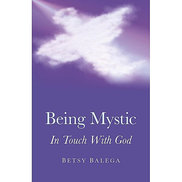 Being Mystic, Betsy Belega