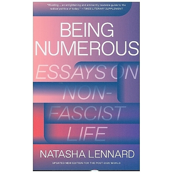Being Numerous, Natasha Lennard