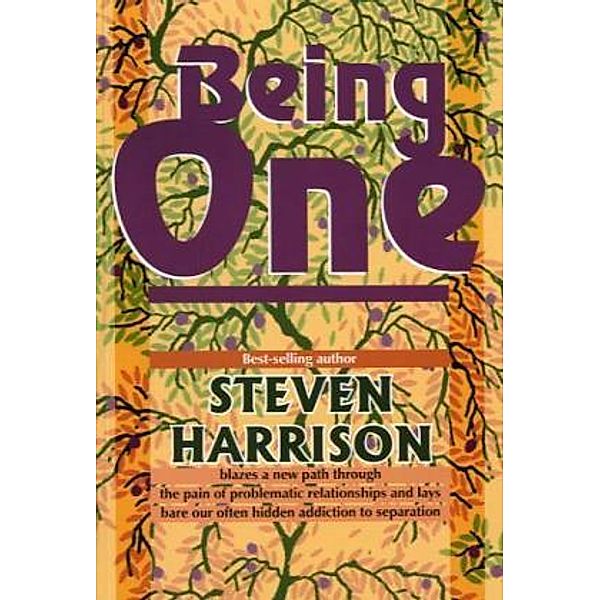 Being One, Steven Harrison
