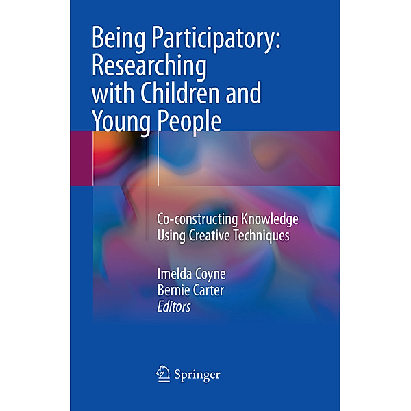 Being Participatory: Researching with Children and Young People