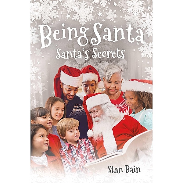Being Santa, Stan Bain