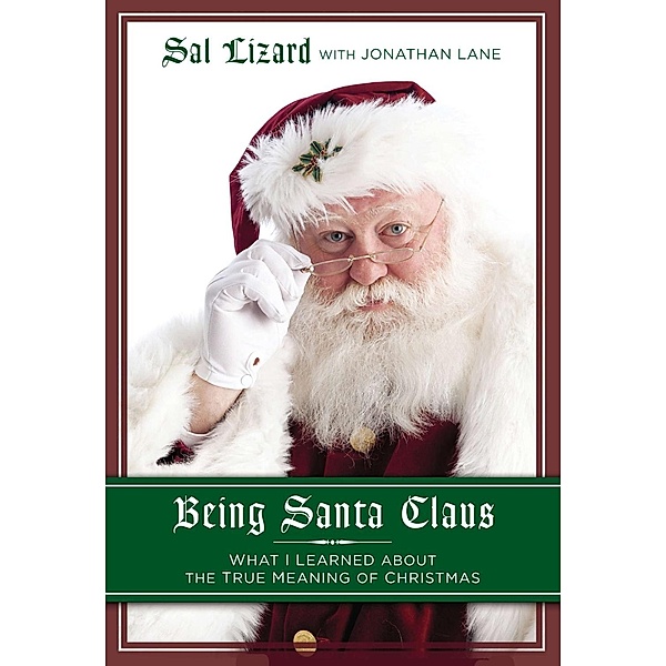 Being Santa Claus / Avery, Sal Lizard, Jonathan Lane