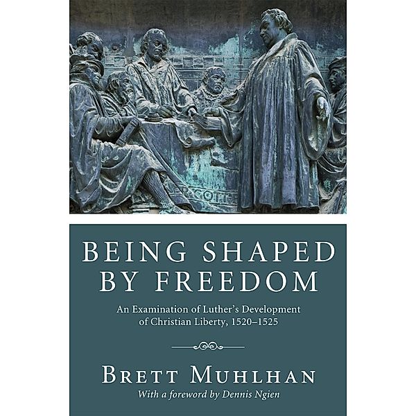 Being Shaped by Freedom, Brett James Muhlhan