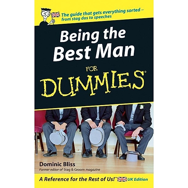 Being The Best Man For Dummies, Dominic Bliss
