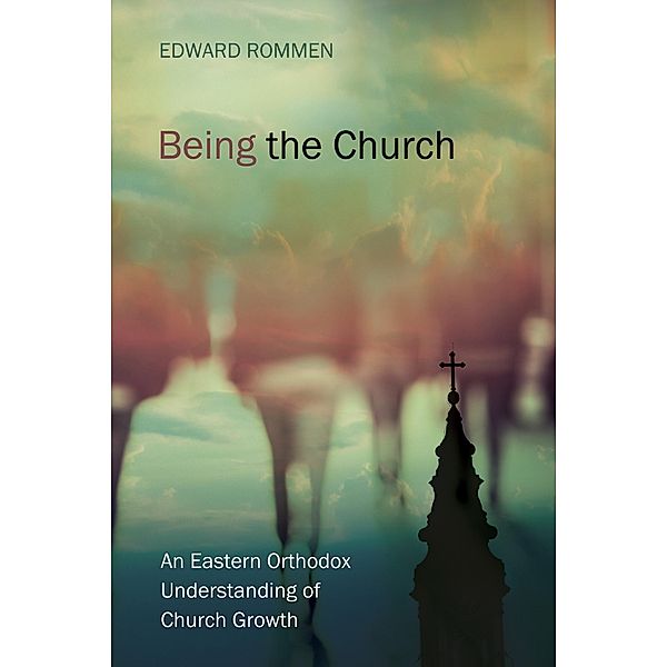 Being the Church, Edward Rommen