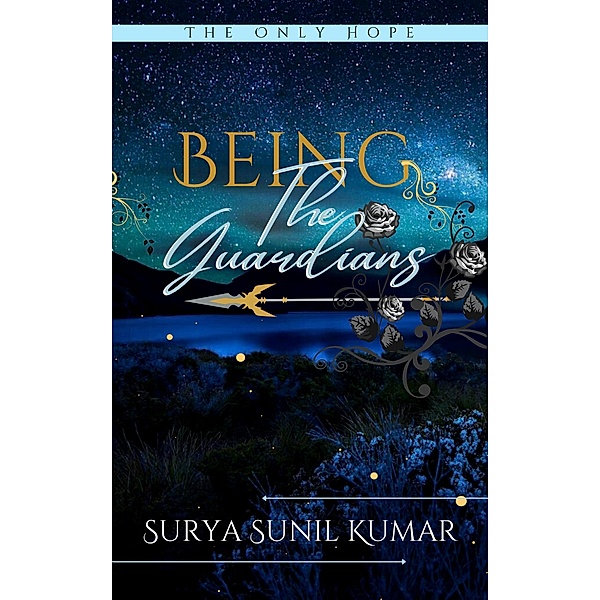 Being The Guardians, Surya Sunil Kumar