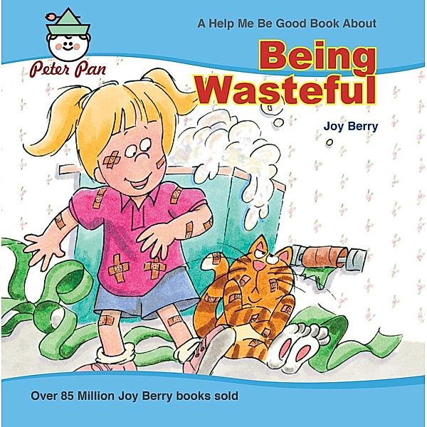 Being Wasteful, Joy Berry