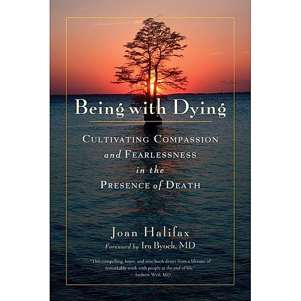 Being with Dying, Joan Halifax