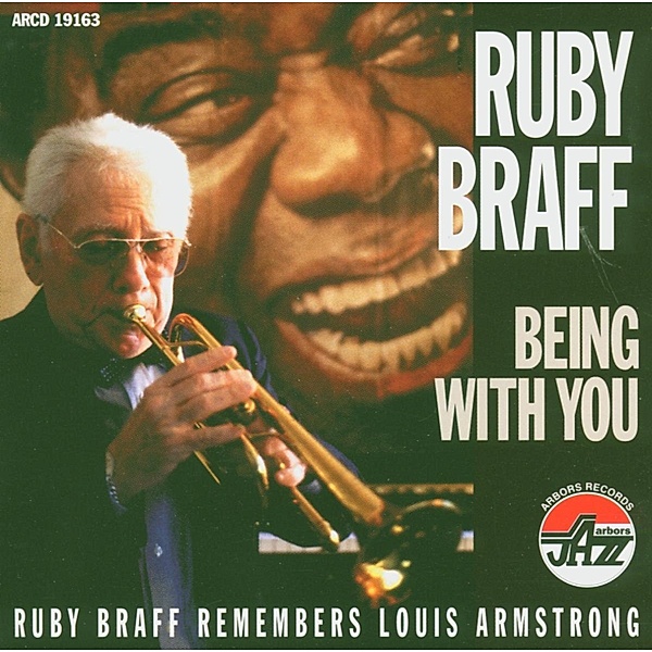 Being With You, Ruby Braff