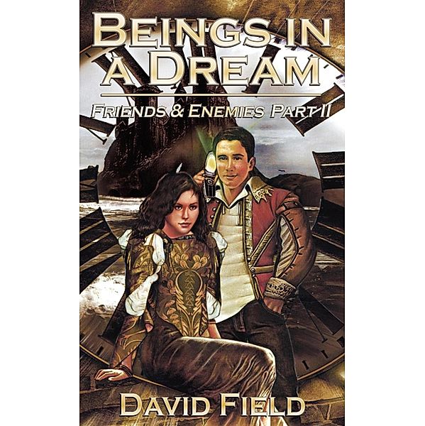 Beings in a Dream, David Field