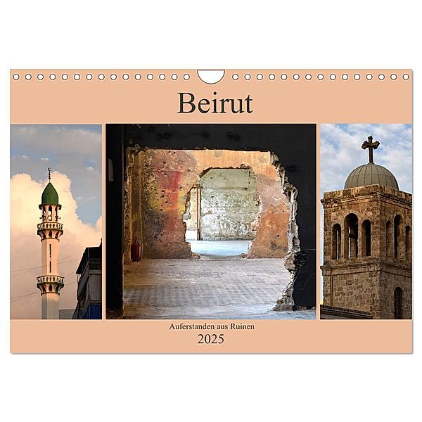 Beirut - auferstanden aus Ruinen (Wandkalender 2025 DIN A4 quer), CALVENDO Monatskalender, Calvendo, Pia Thauwald