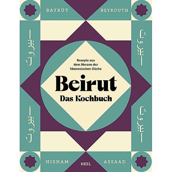 Beirut - Das Kochbuch, Hisham Assaad