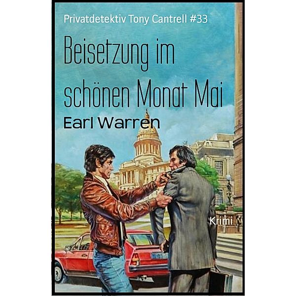 Beisetzung im schönen Monat Mai, Earl Warren