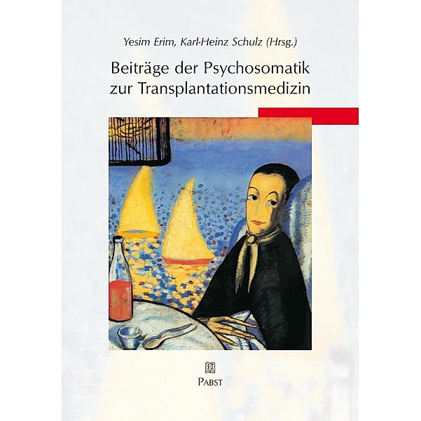 Beiträge der Psychosomatik zur Transplantationsmedizin