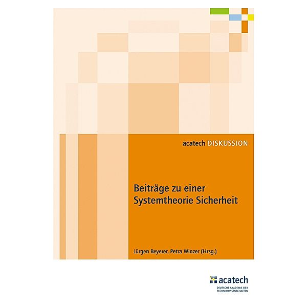 Beiträge zu einer Systemtheorie Sicherheit / utzverlag