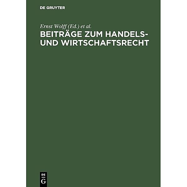 Beiträge zum Handels- und Wirtschaftsrecht