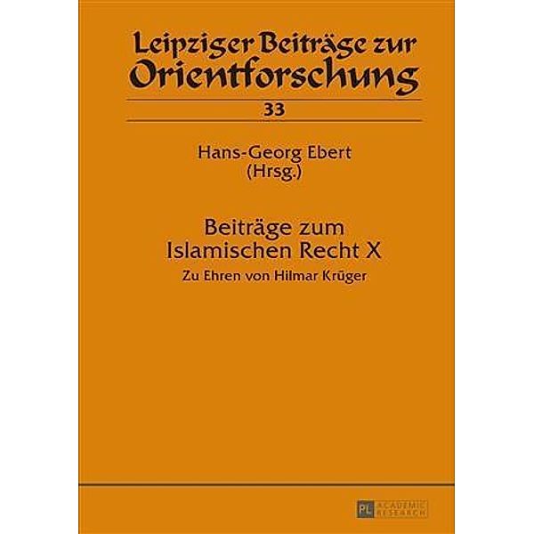 Beitraege zum Islamischen Recht X