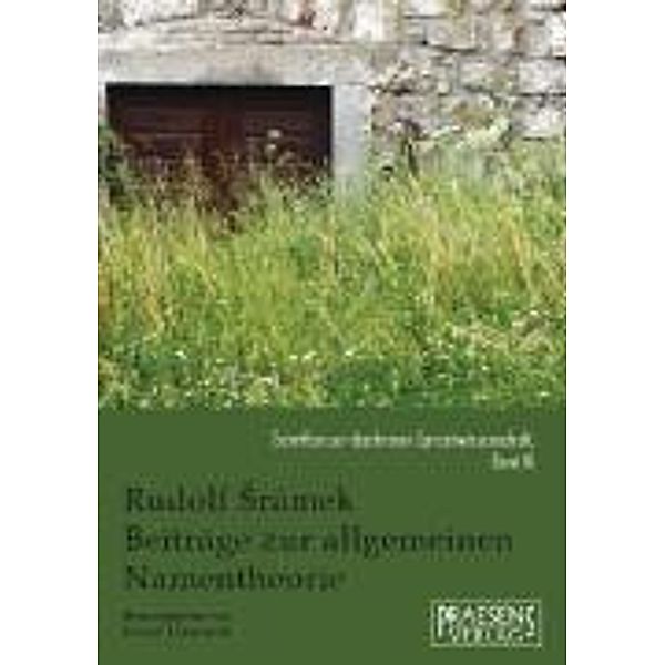 Beiträge zur allgemeinen Namentheorie, Rudolf Srámek