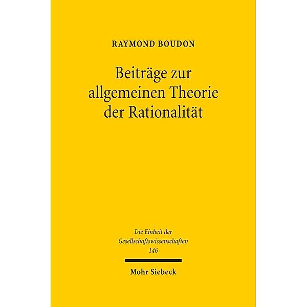 Beiträge zur allgemeinen Theorie der Rationalität, Raymond Boudon