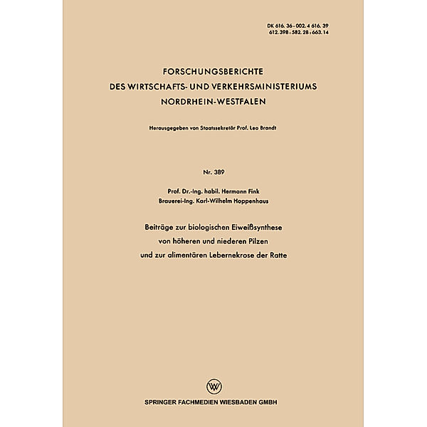 Beiträge zur biologischen Eiweißsynthese von höheren und niederen Pilzen und zur alimentären Lebernekrose der Ratte, Hermann Fink