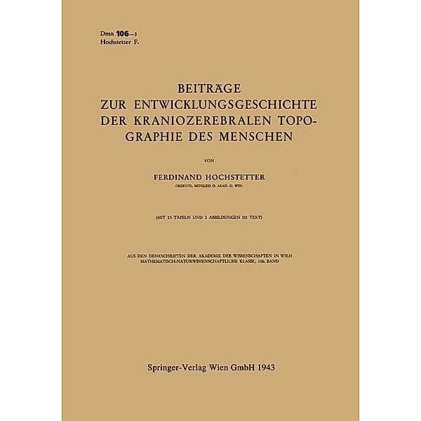 Beiträge zur Entwicklungsgeschichte der Kraniozerebralen Topographie des Menschen, Ferdinand Hochstetter