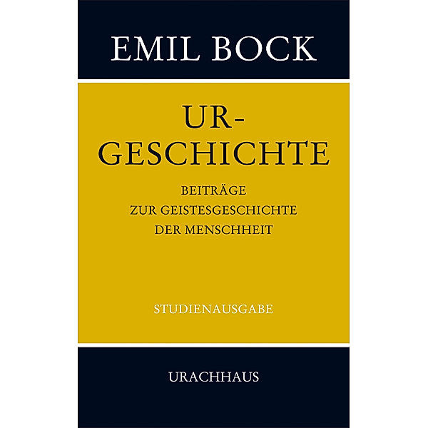 Beiträge zur Geistesgeschichte der Menschheit, Emil Bock