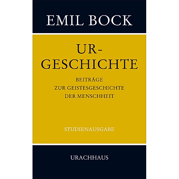Beiträge zur Geistesgeschichte der Menschheit, Emil Bock