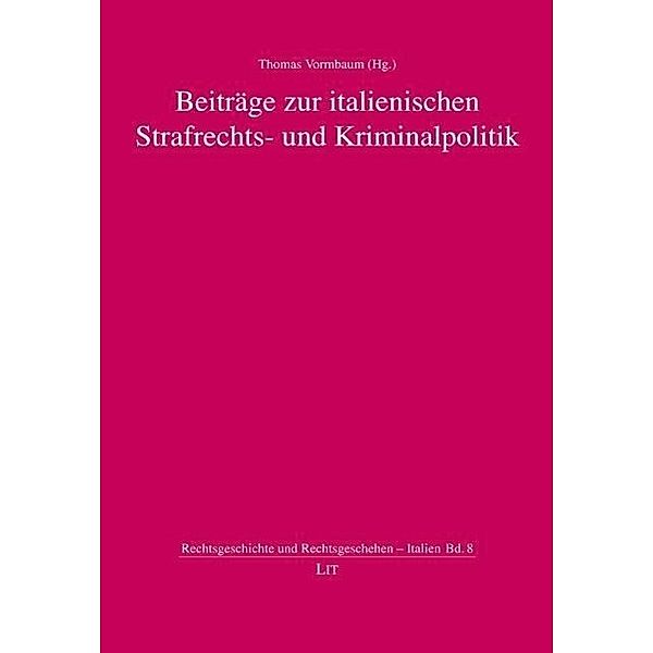 Beiträge zur italienischen Strafrechts- und Kriminalpolitik