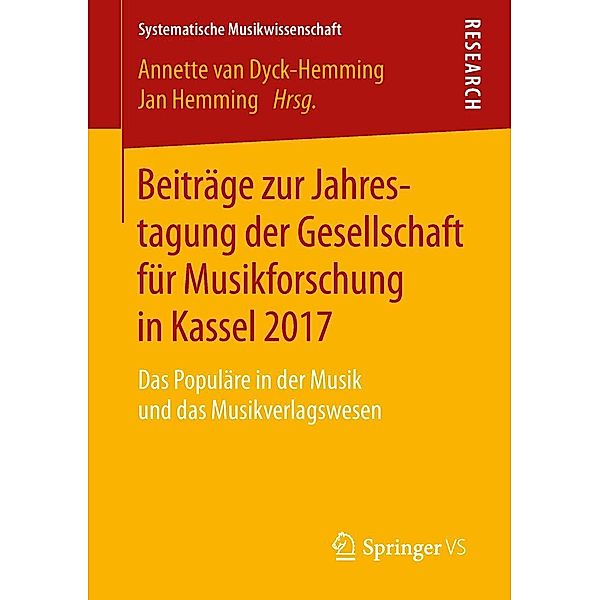 Beiträge zur Jahrestagung der Gesellschaft für Musikforschung in Kassel 2017 / Systematische Musikwissenschaft