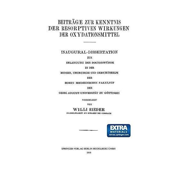 Beiträge zur Kenntnis der Resorptiven Wirkungen der Oxydationsmittel, Willi Rieder