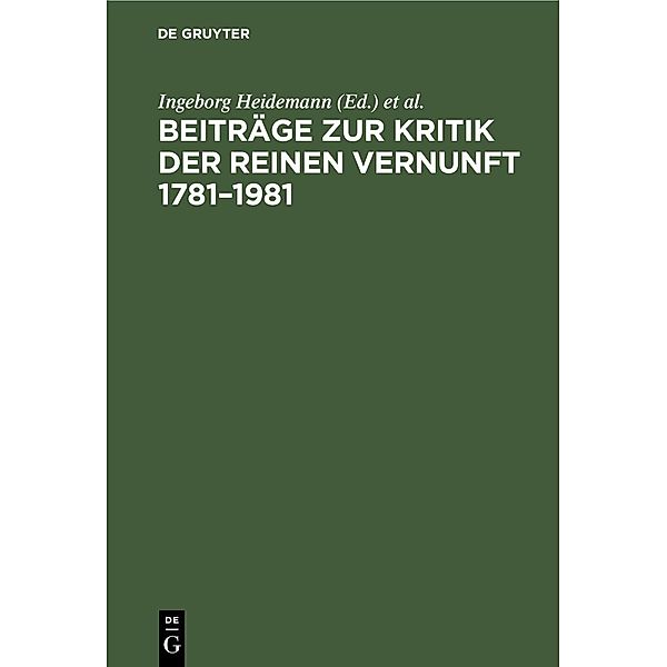 Beiträge zur Kritik der reinen Vernunft 1781-1981