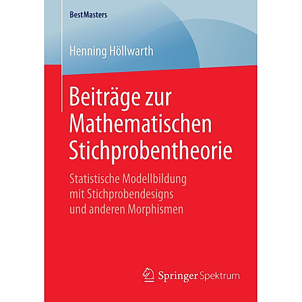 Beiträge zur Mathematischen Stichprobentheorie, Henning Höllwarth