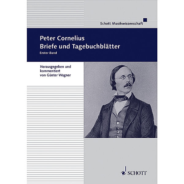 Beiträge zur mittelrheinischen Musikgeschichte / Band 1 / Peter Cornelius, Briefe und Tagebuchblätter.Bd.1, Peter Cornelius