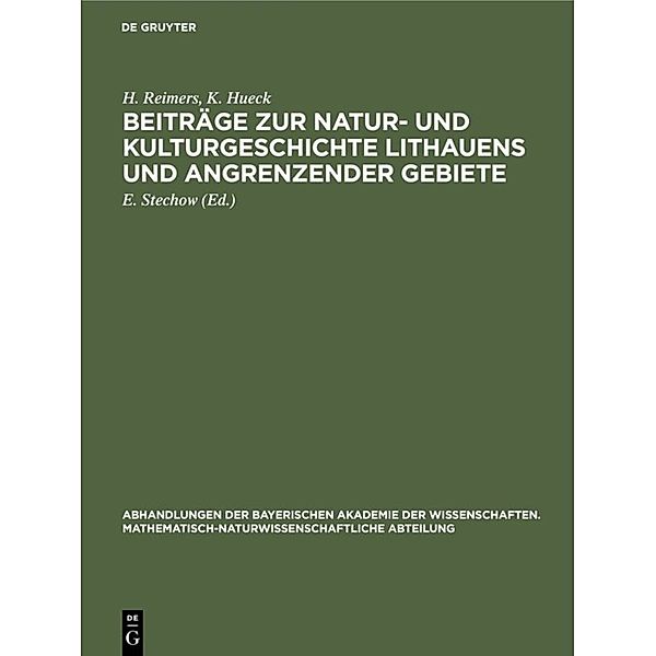 Beiträge zur Natur- und Kulturgeschichte Lithauens und angrenzender Gebiete, H. Reimers, K. Hueck