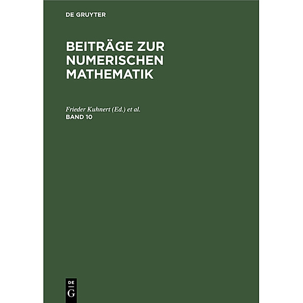 Beiträge zur Numerischen Mathematik / Band 10 / Beiträge zur Numerischen Mathematik. Band 10
