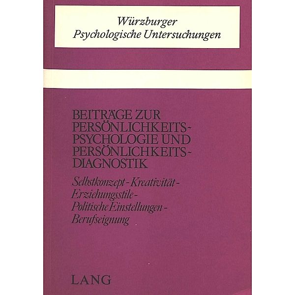 Beiträge zur Persönlichkeitspsychologie und Persönlichkeitsdiagnostik, Ernst G. Wehner