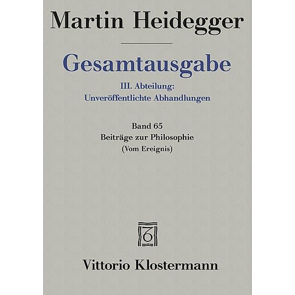 Beiträge zur Philosophie (Vom Ereignis) (1936-1938), Martin Heidegger