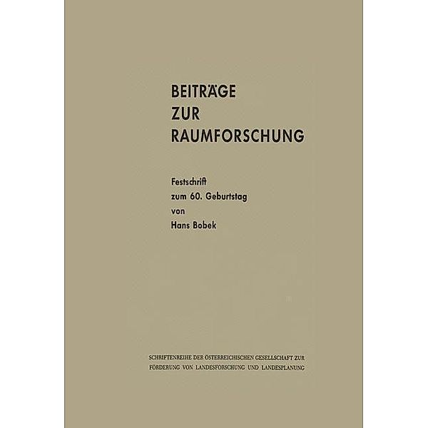 Beiträge zur Raumforschung / Schriftenreihe der Österreichischen Gesellschaft für Raumforschung und Raumplanung (ÖGRR) Bd.2, Kenneth A. Loparo