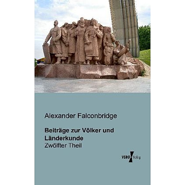 Beiträge zur Völker und Länderkunde, Alexander Falconbridge
