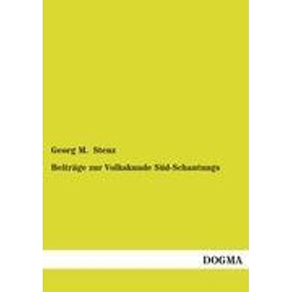 Beiträge zur Volkskunde Süd-Schantungs, Georg M. Stenz