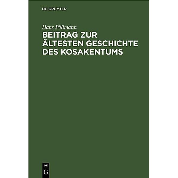 Beitrag zur ältesten Geschichte des Kosakentums / Jahrbuch des Dokumentationsarchivs des österreichischen Widerstandes, Hans Pöllmann