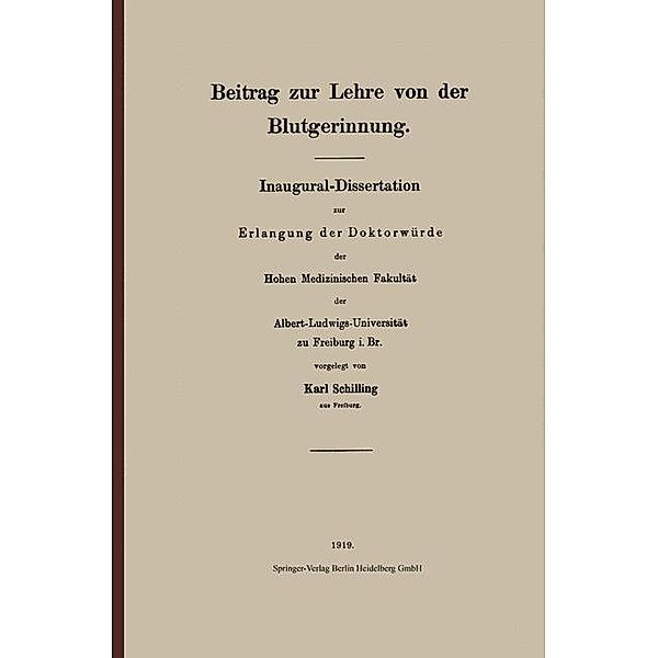 Beitrag zur Lehre von der Blutgerinnung, Karl Schilling