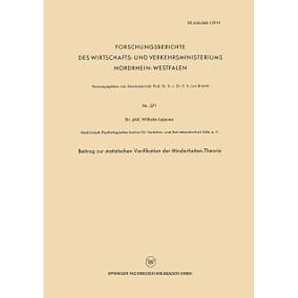 Beitrag zur statistischen Verifikation der Minderheiten-Theorie / Forschungsberichte des Wirtschafts- und Verkehrsministeriums Nordrhein-Westfalen Bd.371, Wilhelm Lejeune