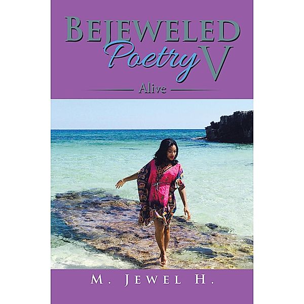 Bejeweled Poetry V, M. Jewel H.