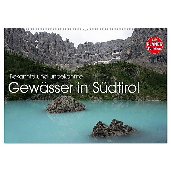 Bekannte und unbekannte Gewässer in Südtirol (Wandkalender 2025 DIN A2 quer), CALVENDO Monatskalender, Calvendo, Georg Niederkofler