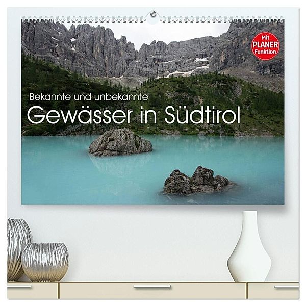 Bekannte und unbekannte Gewässer in Südtirol (hochwertiger Premium Wandkalender 2025 DIN A2 quer), Kunstdruck in Hochglanz, Calvendo, Georg Niederkofler