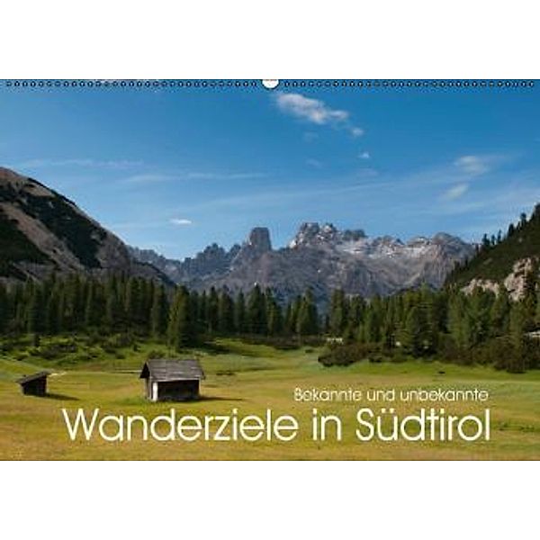 Bekannte und unbekannte Wanderziele in Südtirol (Wandkalender 2016 DIN A2 quer), Georg Niederkofler